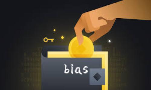 bias